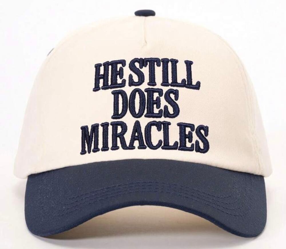He Still Does Miracles Hat BLUE